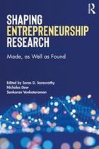 Shaping Entrepreneurship Research