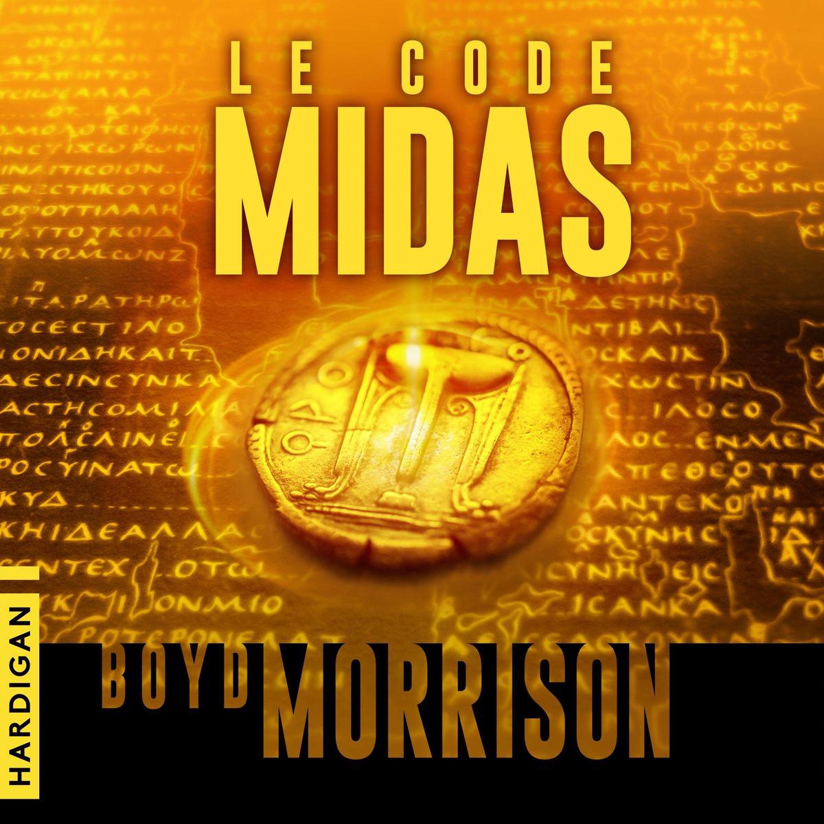 Le Code Midas - Boyd Morrison