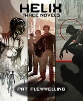 Helix - Helix: Three Novels