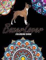 Boxer Lover Coloring Book