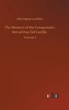 The Memoirs of the Conquistador Bernal Diaz Del Castillo