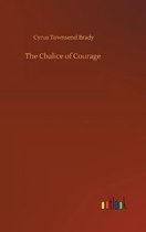 The Chalice of Courage