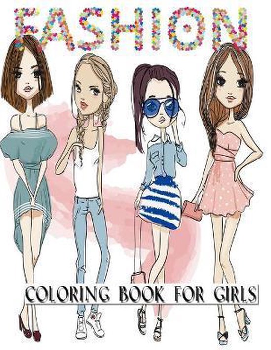 Fashion Coloring Book For Girls - cover