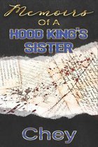 Memoirs Of A Hood King's Sister