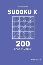 Sudoku X - 200 Easy Puzzles 9x9 (Volume 13)