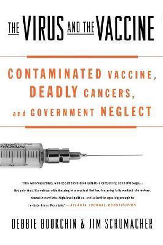The Virus And The Vaccine