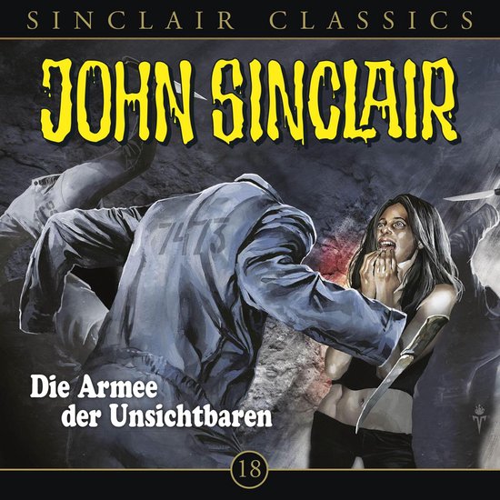 John Sinclair - Classics, Folge 18: Die Armee der Unsichtbar ... - cover