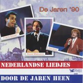 NEDERLANDSE LIEDJES DOOR DE JAREN HEEN - De jaren '90