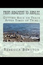 From Judgment to Jubilee