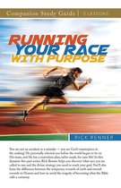Running Your Race With Purpose Study Guide