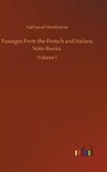 Passages From the French and Italians Note-Books