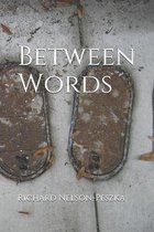 Between Words