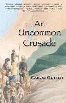 An Uncommon Crusade