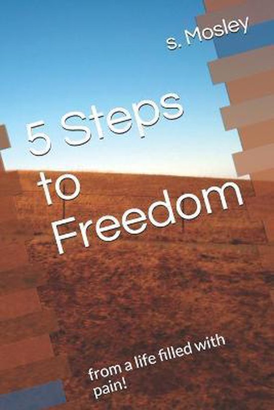 5 Steps to Freedom - cover