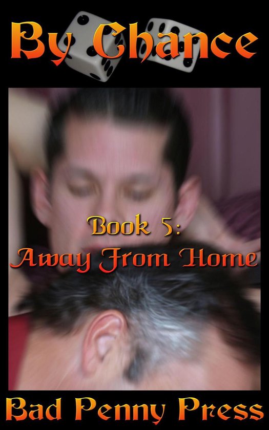 By Chance 5 - By Chance 5 - Away From Home - cover