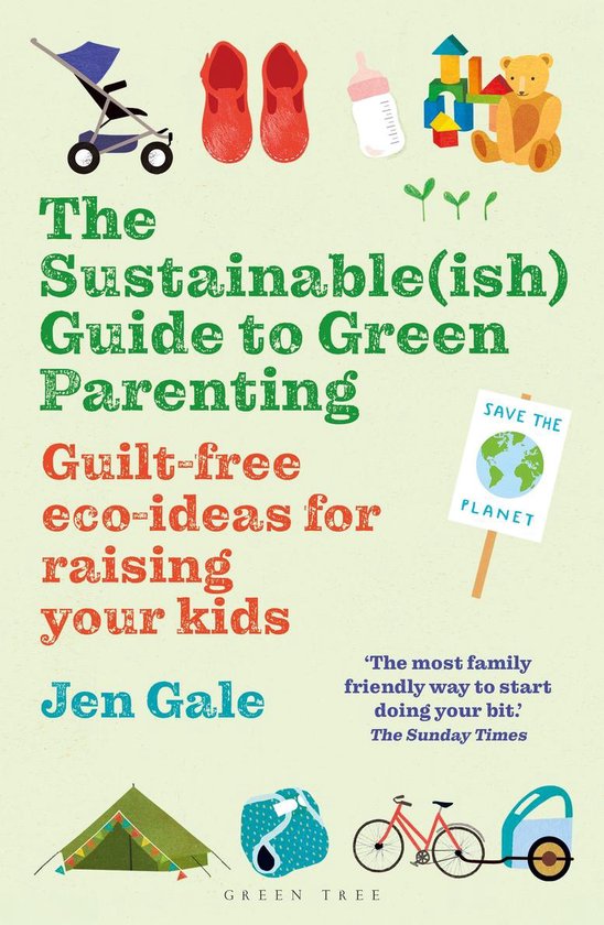 The Sustainable(ish) Guide to Green Parenting - cover