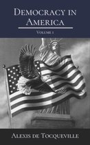 Democracy in America Volume 1