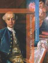 Casanova: Part 12 - Return To Paris