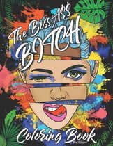 The Boss A.B. Coloring Book for Women