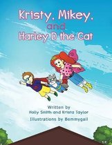 Kristy, Mikey, and Harley D the Cat