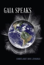 Gaia Speaks