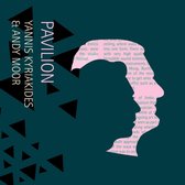 Andy Moor & Yannis Kyriakides - Pavilion (CD)