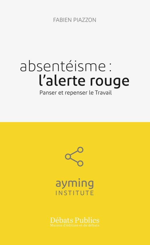 Ayming Institute - Absentéisme : l'alerte rouge - cover