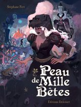 Peau de Mille Bêtes - Peau de Mille Bêtes