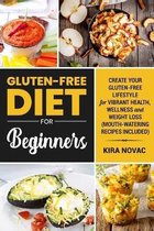 Gluten-Free Recipes Guide, Celiac Disease Cookbook- Gluten-Free Diet for Beginners