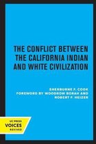 The Conflict Between the California Indian and White Civilization