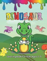 Dinosaur Coloring Book For Kids Ages 2-5