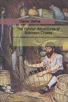 The Further Adventures of Robinson Crusoe