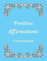 Positive Affirmations Coloring Book