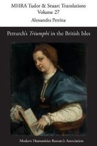 Mhra Tudor & Stuart Translations- Petrarch's 'Triumphi' in the British Isles