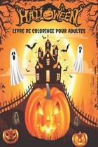 Halloween Livre De Coloriage Pour Adultes