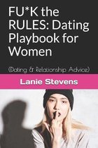 Love Advice Books- FU*K the RULES