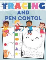 Tracing and pen control