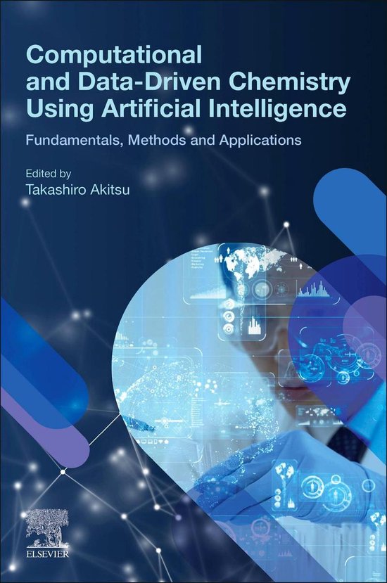 Computational and Data-Driven Chemistry Using Artificial Int ... - cover