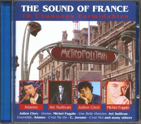 The Sound Of France - 18 Chansons Formidables