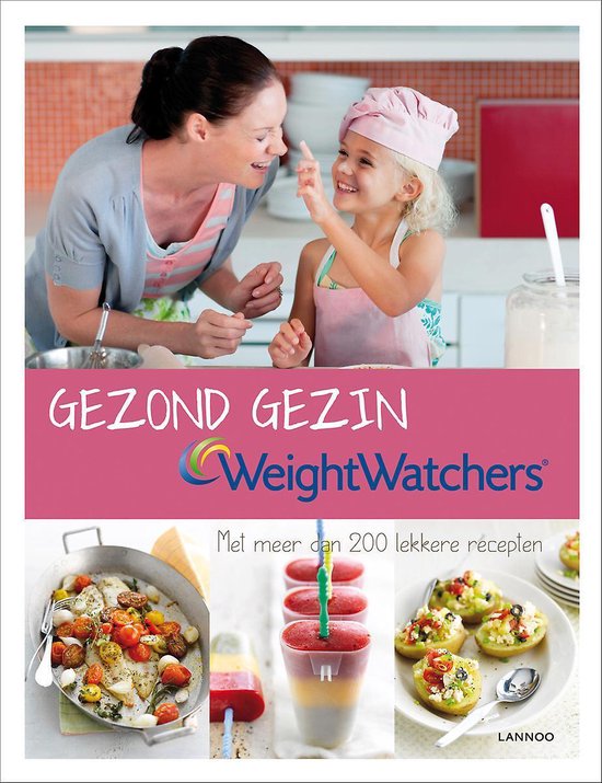 Cover van het boek 'Weight Watchers Gezond Gezin' van  Nvt