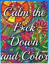 Calm the F*ck Down and Color