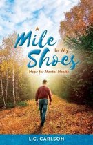 A Mile In My Shoes