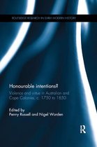 Routledge Research in Early Modern History- Honourable Intentions?