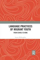 Language Practices of Migrant Youth