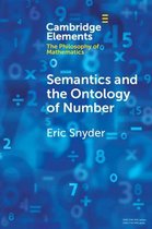 Elements in the Philosophy of Mathematics- Semantics and the Ontology of Number
