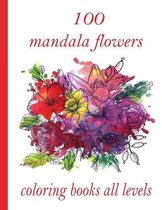 100 mandala flowers coloring books all levels