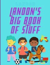 Landon's Big Book of Stuff