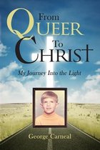 From Queer To Christ