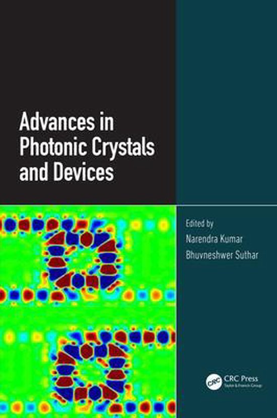 Advances in Photonic Crystals and Devices | 9781138552463 | Narendra ...