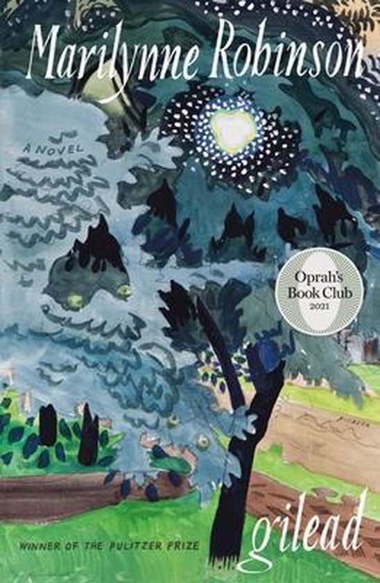 Boekcover van "Gilead" van Marilynne Robinson, met een aquarel van een boom en tekst. Geselecteerd door Oprah's Book Club.